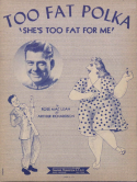 Too Fat Polka, Ross Mac Lean; Arthur Richardson, 1947