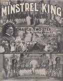 The Minstrel King, Chas C. Sweeley, 1911