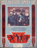Those Keystone Comedy Cops, Charles R. McCarron, 1915