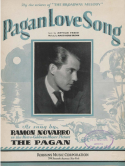 Pagan Love Song version 1, Nacio Herb Brown, 1929
