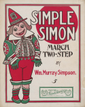Simple Simon, Oneida, 1905