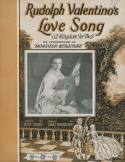 Rudolph Valentino's Love Song, Ignatz Waghalter, 1924