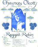 Ragged Robin Selection, Chauncey Olcott, 1908