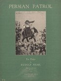 Persian Patrol, Rudolf Friml, 1932