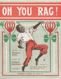 Oh, You Rag!, Sidney Chapman, 1910