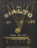 The Rialto, Abe Holzmann, 1916