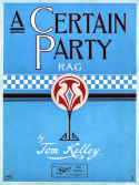 A Certain Party, Tom Kelley, 1910