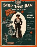 Stop That Rag, Ted Snyder, 1909