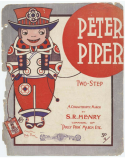 Peter Piper, S. R. Henry, 1905