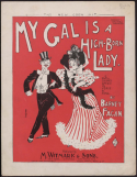 My Gal Is A High Born Lady, Barney Fagan, 1896