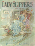Lady Slippers, Charles Leslie Johnson (a.k.a. Raymond Birch), 1910