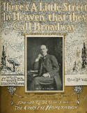There's A Little Street In Heaven That They Call Broadway, A. Baldwin Sloane, 1903