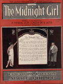 The Midnight Girl, Adolf Philipp, 1919