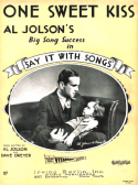 Mem'ries Of One Sweet Kiss version 1, Al Jolson; Dave Dreyer, 1929