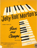 Jelly Roll Morton's Blues And Stomps Book 1, (EXTRACTED); Ferdinand J. (Jelly Roll) Morton