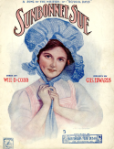 Sunbonnet Sue, Gus Edwards, 1908