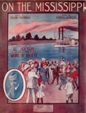 On The Mississippi, Harry Carroll; Arthur Fields, 1912