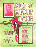 Meet Me In St. Louis Louis, Kerry Mills, 1904