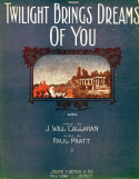 Twilight Brings Dreams Of You, Paul Charles Pratt, 1915