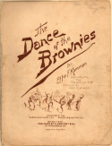 The Dance Of The Brownies, Effie F. Kamman, 1895