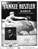The Yankee Hustler, Eugene E. Schmitz, 1902