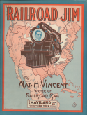 Railroad Jim, Nat H. Vincent, 1915
