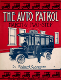 The Auto Patrol, Richard Goosman, 1908