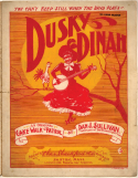 Dusky Dinah, Dan J. Sullivan, 1899