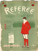 Referee, W. Wesley Wells, 1899