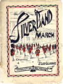 Silver Band March, Jay Lee Clarke, 1874