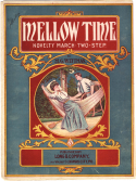 Mellow Time, M. G. Wittman, 1907