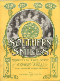 Southern Smiles, E. Harry Kelly, 1903
