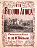 The Bedouin Attack, Ellis R. Ephraim, 1900