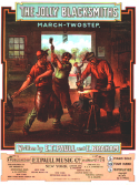 The Jolly Blacksmiths, Edmund Braham; E. T. Paull, 1905