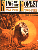 King Of The Forest, Abe Losch, 1909