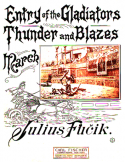 Thunder And Blazes, Julius Fucik, 1903
