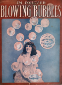 I'm Forever Blowing Bubbles version 2, Jaan Kenbrown; John William Kellette, 1919