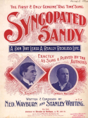 Syncopated Sandy, Ned Wayburn; Stanley Whiting, 1897