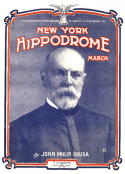 The New York Hippodrome, John Philip Sousa, 1915
