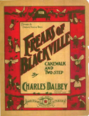 Freaks Of Blackville, C. W. Dalbey