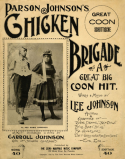 Parson Johnson's Chicken Brigade, Lee Johnson, 1896