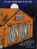 Barn Dance When The Moon Plays Peek A Boo, Sara B. Egan, 1908