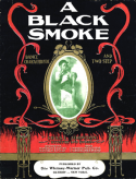 A Black Smoke, Charles Leslie Johnson (a.k.a. Raymond Birch), 1902