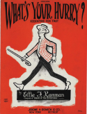What's Your Hurry?, Effie F. Kamman, 1923