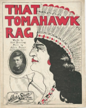 That Tomahawk Rag, Allen Spurr, 1912