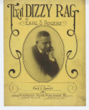 That Dizzy Rag, Earl S. Rogers, 1916