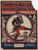 When The Kaiser Does The Goose-Step To A Good Old American Rag, Harold Neander, 1917