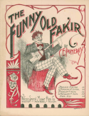 The Funny Old Fakir, C. E. Pomeroy, 1898