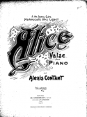 Alice Valse, Alexis Contant, 1910