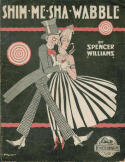 Shim-Me-Sha-Wabble, Spencer Williams, 1916